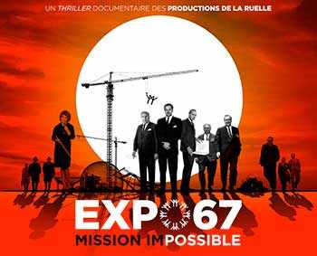 expo 67 mission impossible WestmountMag.ca