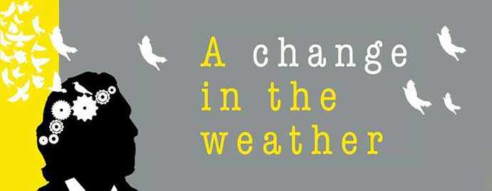 Montreal Fringe A Change in the Weather - WestmountMag.ca