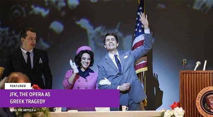 JFK, the opera as Greek tragedy - WestmountMag.ca