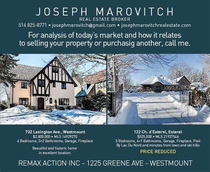 JOSEPH MAROVITCH REAL ESTATE BROKER 514 825-8771 • josephmarovitch@gmail.com • josephmarovitchrealestate.com