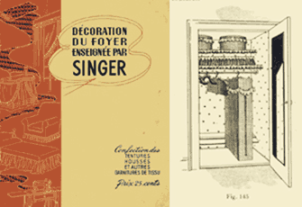 Décoration du foyer enseignée par Singer, Livret publié par The Singer Manufacturing Co., 1940. Collection Mode, textiles et vêtements C609, C609/E2.3 © Musée McCord