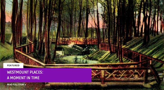 Westmount Places: A moment in time