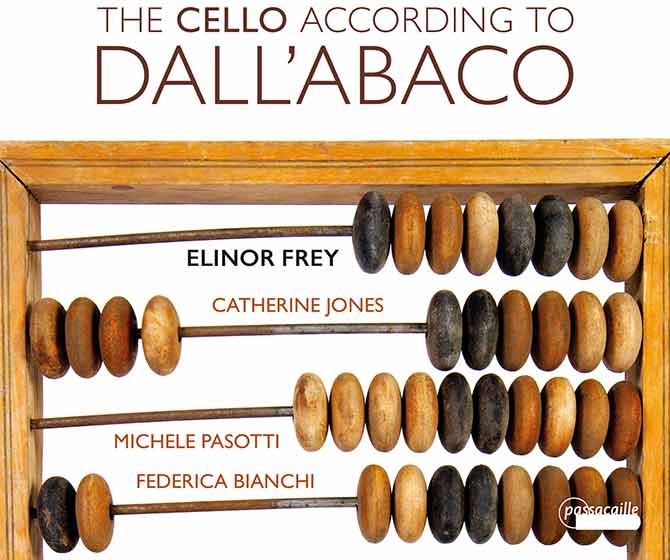Elinor Frey - The Cello according to Dall’Abaco