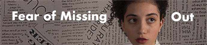 Fear of Missing Out - WestmountMag.ca