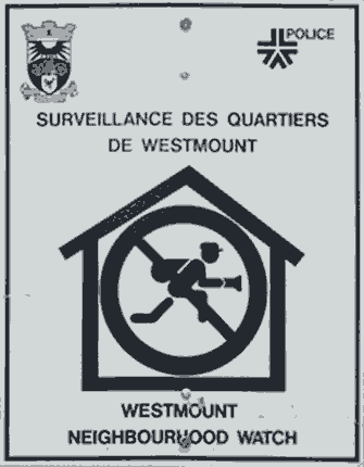 Neighbourhood Watch Sign - WestmountMag.ca