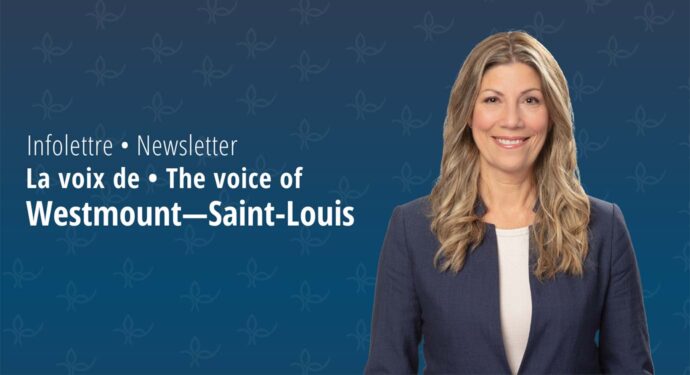 Infolettre de Jennifer Maccarone, députée de Westmount–Ville-Marie à l'Assemblée Nationale du Québec