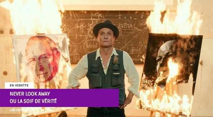 Never Look Away ou la soif de vérité – WestmountMag.ca