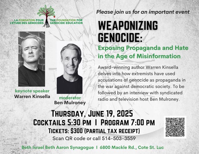 The Foundation for Genocide Education (FGE) - Warren Kinsella to headline event ‘Weaponizing Genocide’ on June 19th